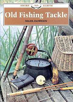 'Old Fishing Tackle' by Nigel Dowden