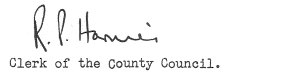 R P Harries, Clerk to the County Council